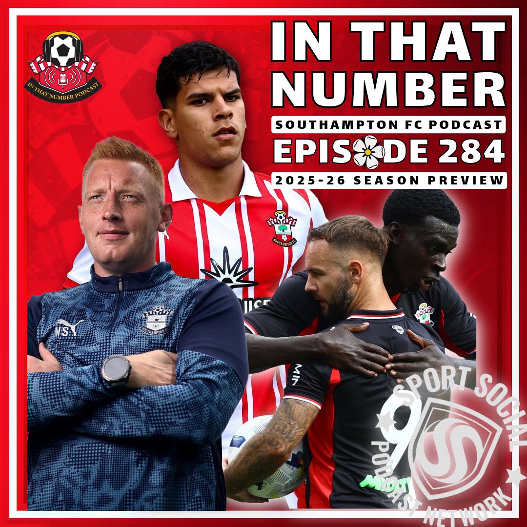 #InThatNumber 2️⃣8️⃣4️⃣: Season Preview

The ITN gang preview the season ahead &amp; look over Brighton 

🗞️ ITN News
🤝 Pre-season over
🧤 Ramsdale exit
🇵🇱 Bednarek gone
🐦 Brighton 2-2
🐉 Wrexham preview
1️⃣1️⃣ Will Still’s lineup?
🔮 Season predictions 

#SaintsFC | #WeMarchOn | #SFC