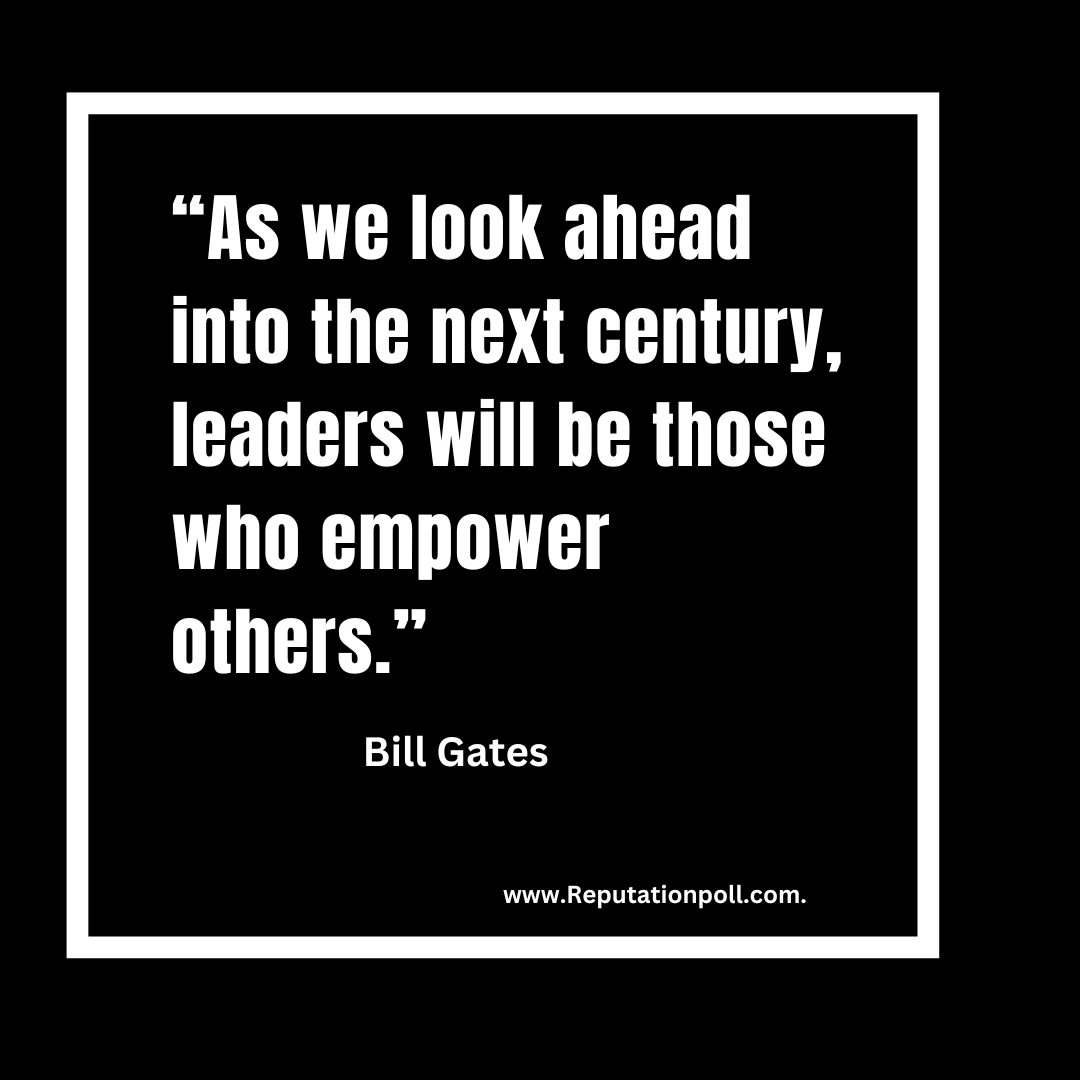 Looking forward to the next century, true leaders will be those who uplift and empower others.- Bill Gates  

#Leadership #Empowerment #FutureLeaders #Inspiration #BillGates #Motivation #Success #Visionary #Teamwork #LeadershipQuotes
