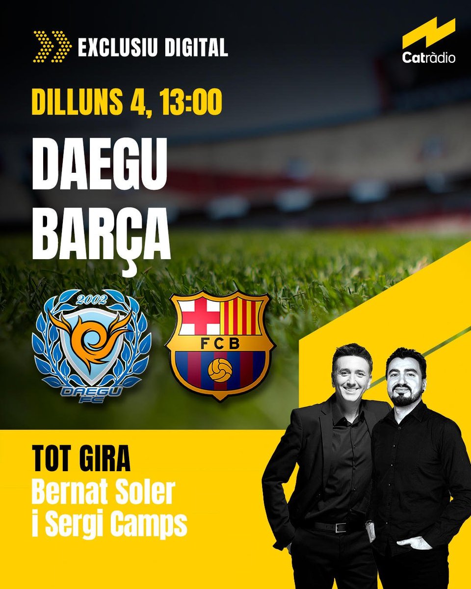 Tot gira (@totgira) on Twitter photo 🔵🔴 COMENCEM!
DAEGU-BARÇA
L'últim partit de la gira asiàtica
Amb <a href="/BernatSoler_CAT/">Bernat Soler Pla</a>, <a href="/sergicamps/">Sergi Camps Martínez</a>, <a href="/RogerArbusa/">Roger Arbusà</a>, <a href="/mireiaruizsera/">Mireia Ruiz Serapio</a> i <a href="/alexdelmas10/">Alex Delmas</a>
▶️ A l'app i el web de <a href="/CatalunyaRadio/">Catalunya Ràdio</a>, a <a href="/som3cat/">3Cat</a> i a catradio.cat/web 🔵🔴 COMENCEM!
DAEGU-BARÇA
L'últim partit de la gira asiàtica
Amb <a href="/BernatSoler_CAT/">Bernat Soler Pla</a>, <a href="/sergicamps/">Sergi Camps Martínez</a>, <a href="/RogerArbusa/">Roger Arbusà</a>, <a href="/mireiaruizsera/">Mireia Ruiz Serapio</a> i <a href="/alexdelmas10/">Alex Delmas</a>
▶️ A l'app i el web de <a href="/CatalunyaRadio/">Catalunya Ràdio</a>, a <a href="/som3cat/">3Cat</a> i a catradio.cat/web