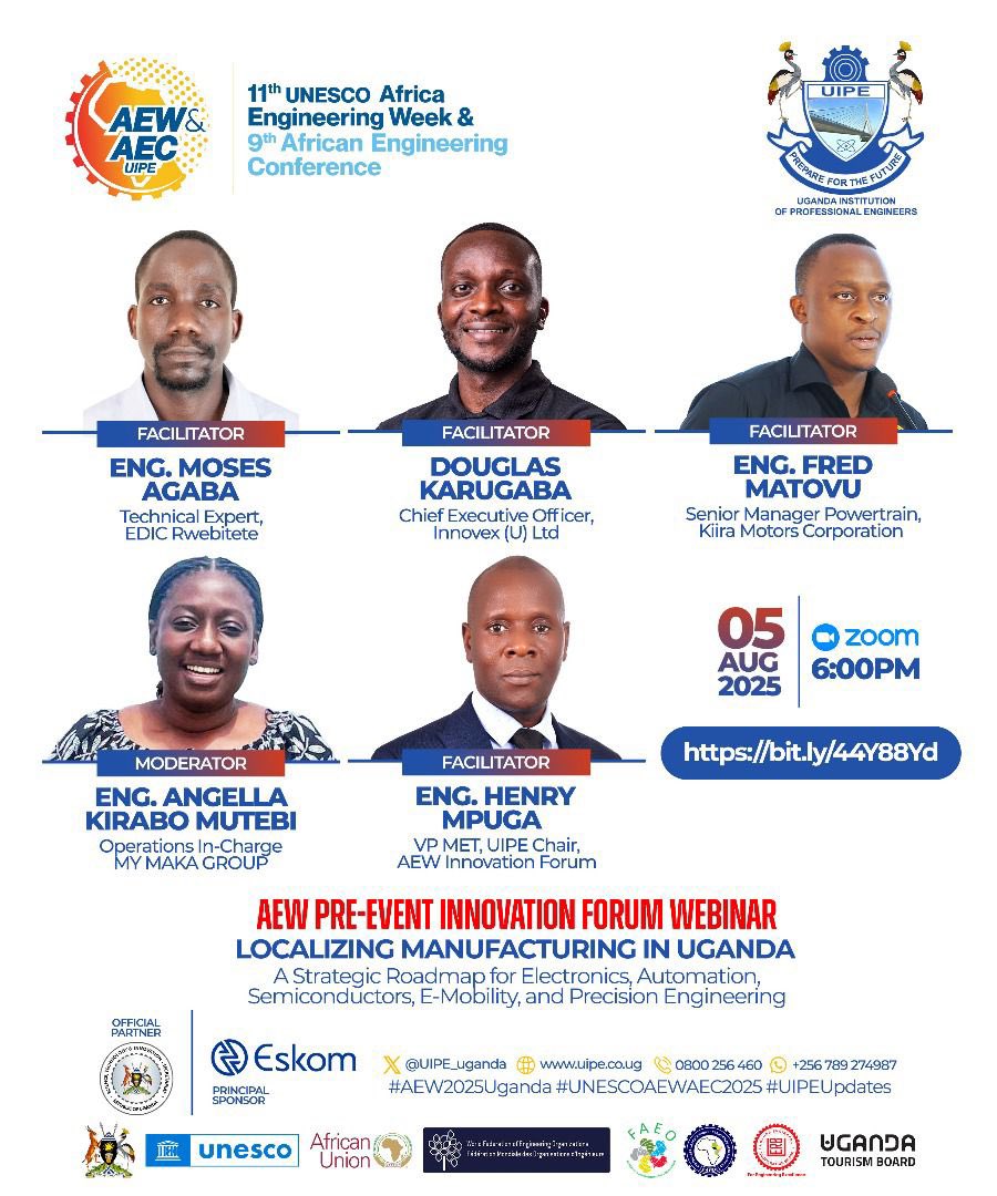 Another Week, Another Webinar!

Topic: Localizing Manufacturing in Uganda—A Strategic Roadmap for Electronics, Automation, Semiconductors, E-Mobility, and Precision Engineering.

Date: Tuesday, 5th August, 2025.
Time: 6P.M (EAT)

Register: bit.ly/44Y88Yd

#AEW2025Uganda