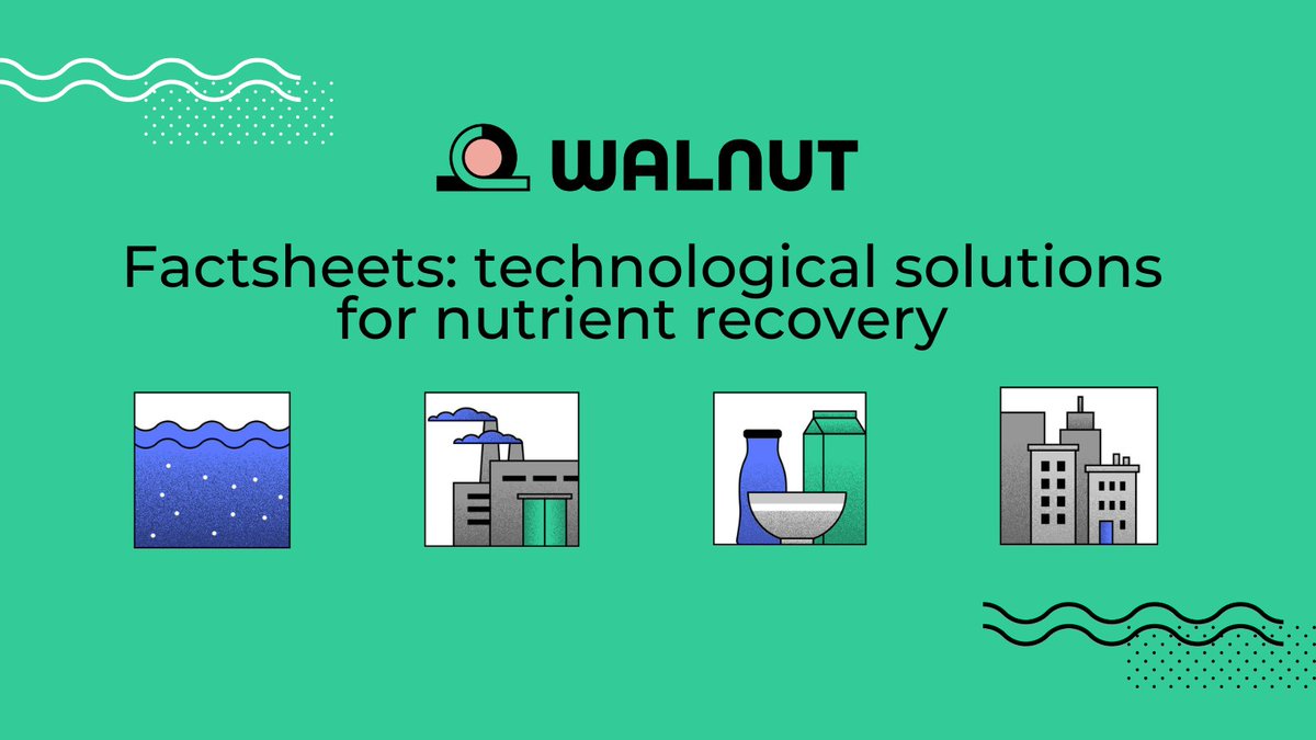 💧 #WalNUTproject releases its first set of factsheets on cutting-edge nutrient recovery technologies!

➡️Discover more: walnutproject.eu/news/walnut-pr…