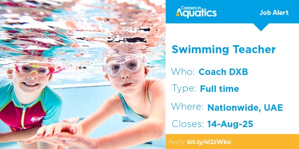Job Alert | Swimming Teacher needed at Coach DXB in UAE.

Closes: 14 August 2025 
Apply: bit.ly/4l2zWko