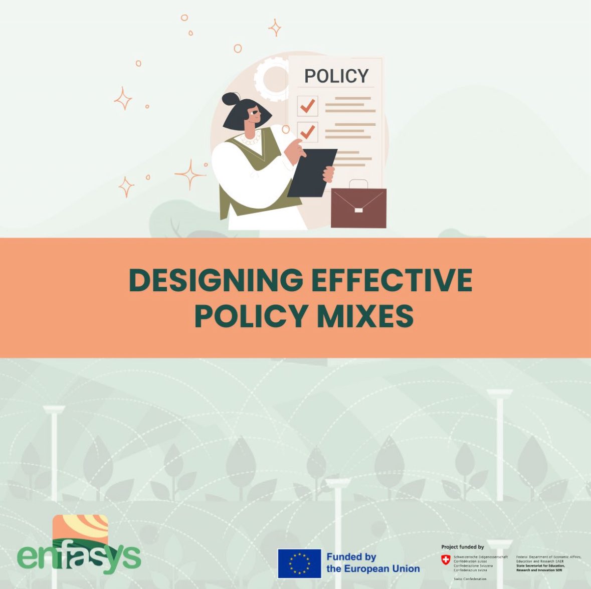 We distinguish between: 

✔️ Policy objectives (what we aim for) 
✔️Instruments (how we act) 
✔️Calibration (the details that make or break success) 

Coherence, consistency, and congruence matter. 

🍀 A well-calibrated policy mix is the foundation of real impact. 

#ENFASYS
