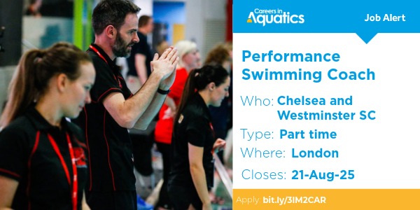 Job Alert | Performance Swimming Coach needed at Chelsea and Westminster Swimming Club in London.

Closes: 21 August 2025 
Apply: bit.ly/3IM2CAR