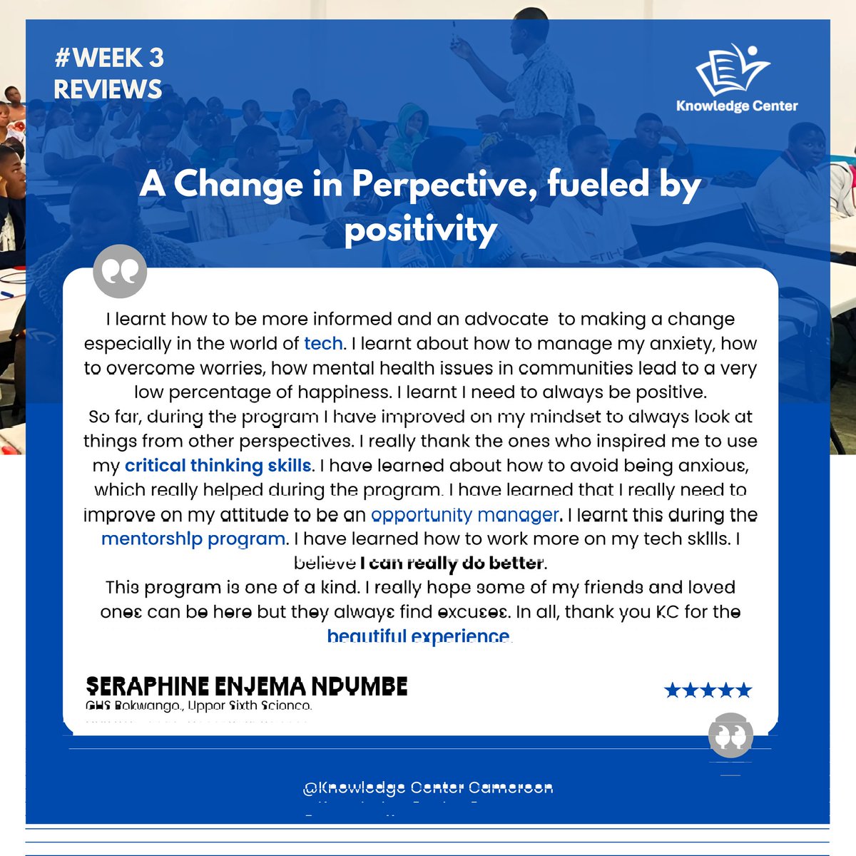 KCCameroon's tweet image. "I have learned to always be positive, and to improve my mindset to look at things from other perspectives. I thank those who inspired me to use my critical thinking skills and now I believe I can really do better"

Seraphine Enjema 
USS, GHS Bokwango 
#kcsummer2025 #week3reviews