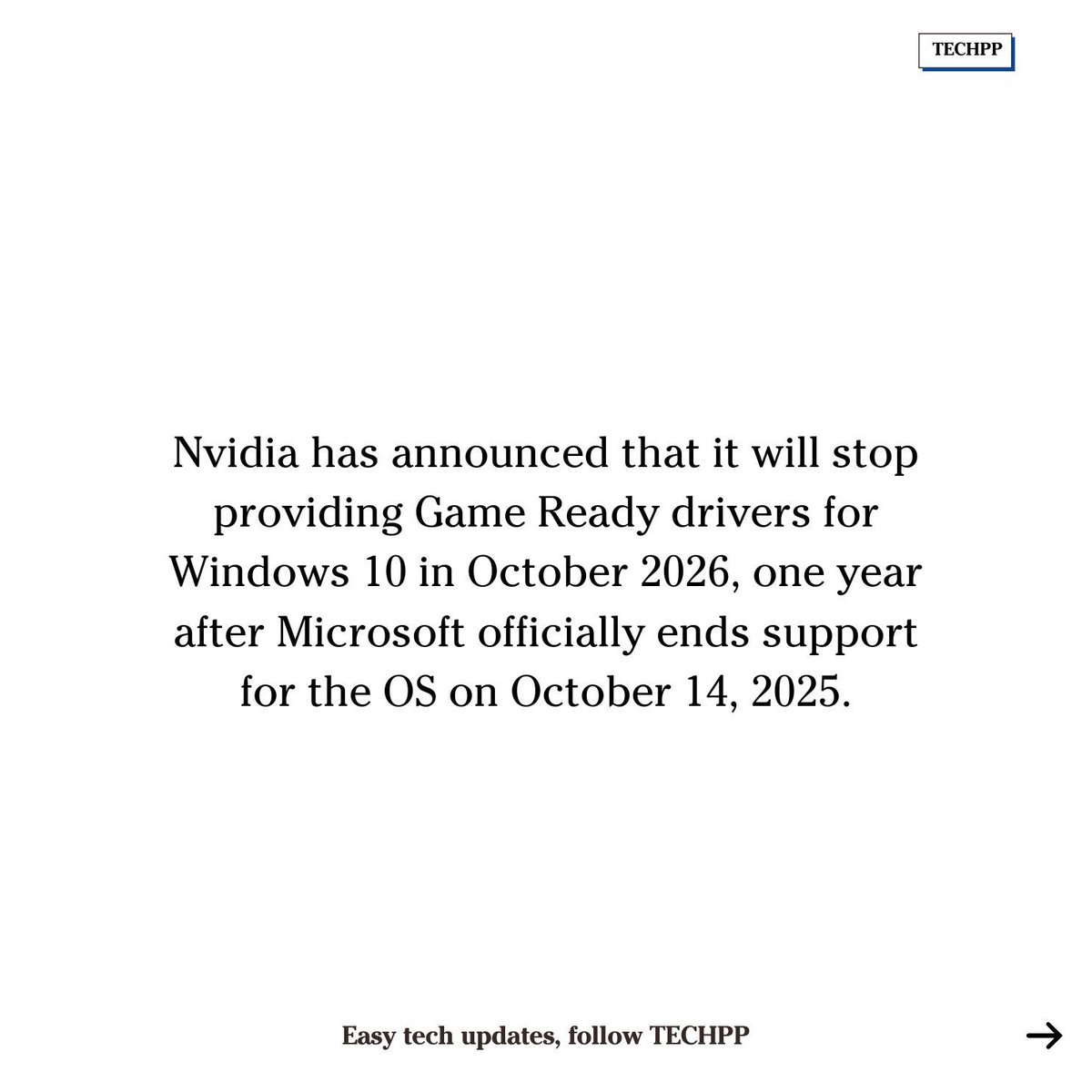 techpp's tweet image. Nvidia to End Windows 10 Driver Support After 2026

#Nvidia #Windows10 #DriverSupport #RTX #GeForce