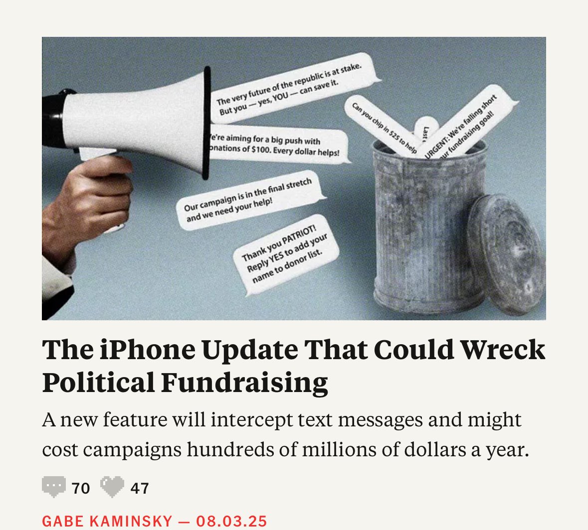NEW: A former adviser to Kamala Harris, <a href="/MikeNellis/">Mike Nellis</a>, and a conservative talk radio host, <a href="/EWErickson/">Erick Erickson</a>, agree on at least one thing: political texting 'spam' has gotten out of control.

Now, Apple is rolling out a new feature that could crush those endless messages. And Senate
