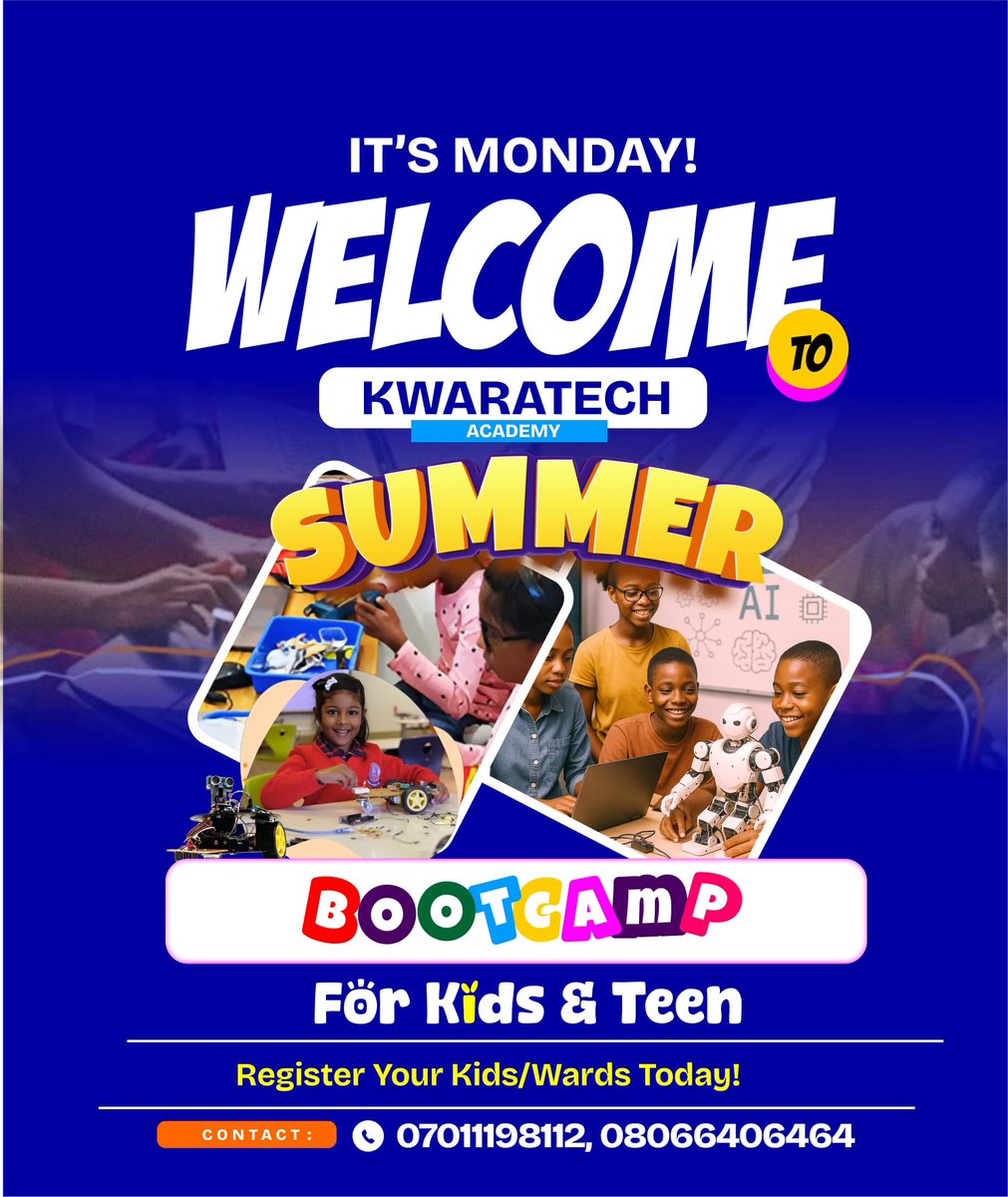Kwaratechacad's tweet image. It’s Monday! Let the tech adventure begin! 

Welcome to the KwaraTech Academy Summer Bootcamp for Kids  and Teens!

Register today! bit.ly/STB-25
 For more info,  📞 07011198112, 08066406464
#SummerBootcamp #KidsInTech #Tech4Teens #LearnCode #FutureReady