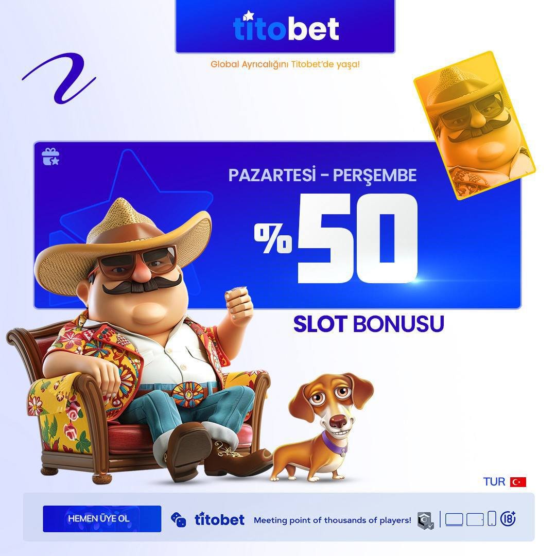 Titobet'ten PAZARTESİ ve PERŞEMBE %50 Slot Bonusu

Minimum 500 TRY yatırımınıza %50 Slot bonusu alabilirsiniz, maksimum alabileceğiniz bonus miktarı 5.000 TRY'dir.      

Detaylar için promosyonlar kısmını ziyaret etmeyi unutma!    Güncel adres biyografide 👆