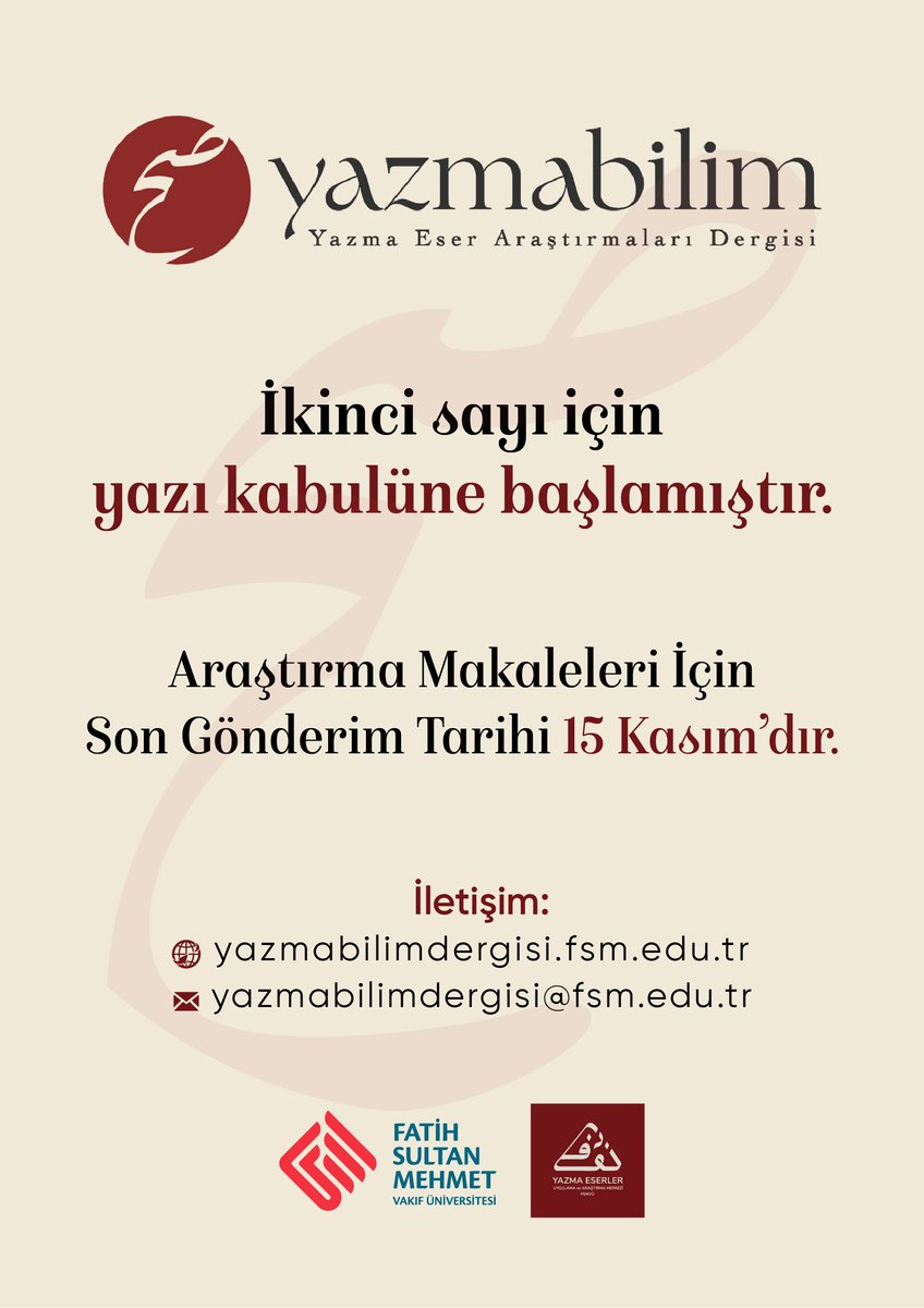 Yazmabilim: Yazma Eser Araştırmaları Dergisi ikinci sayı için yazı kabulüne başlamıştır

Bilgi ve iletişim için: 
yazmabilimdergisi.fsm.edu.tr
yazmabilimdergisi@fsm.edu.tr