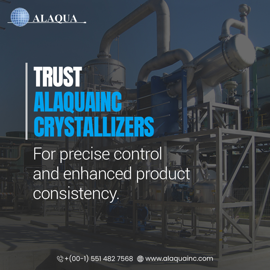 Alaquainc1's tweet image. When precision matters most, trust Alaquainc crystallizers to deliver! 🌟 
Contact us today at +(00-1)551 482 7568 or visit alaquainc.com to learn more.
.
.
.
.
#alaqua #crystallizers #PrecisionEngineering #ProcessOptimization #productconsistency #pharmacytech