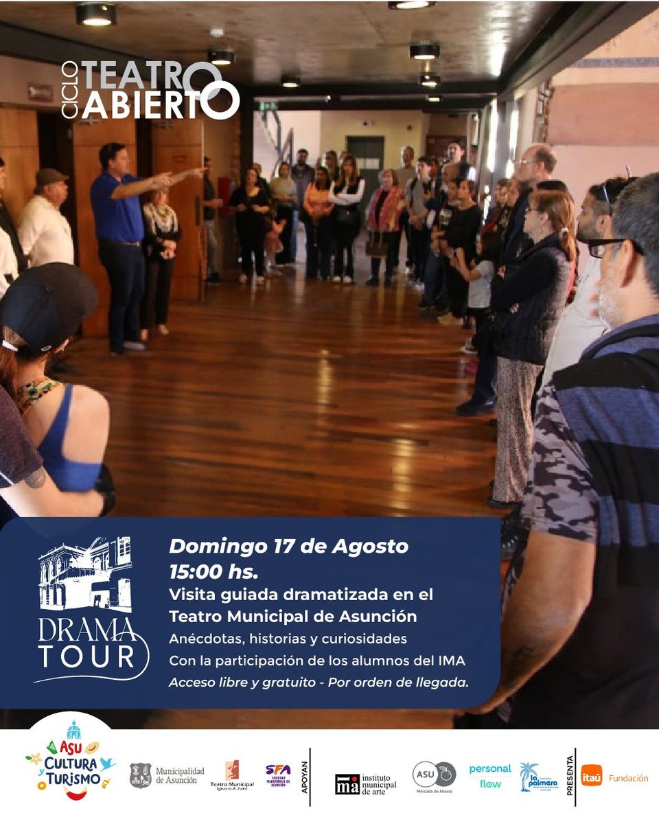 🎭 ¡Conoce la historia del Teatro Municipal de Asunción, uno de los teatros más antiguos de Sudamérica!

✨ Participación especial de estudiantes del IMA.  

📅 Domingo 17 de agosto | 🕓 15:00 hs
📍 Acceso libre y gratuito | ⚠️ Ingreso por orden de llegada.