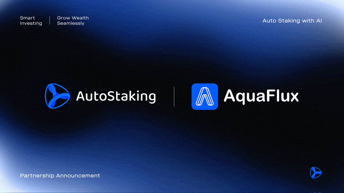 🚀 AutoStaking x AquaFlux Partnership 🔥
<a href="/AquaFluxPro/">AquaFlux</a>, a pioneering DeFi protocol, unlocks liquidity and yield for real-world assets through its innovative Tri-Token model (P, C, S), allowing users to customize risk and return on-chain.
Our partnership combines AutoStaking’s