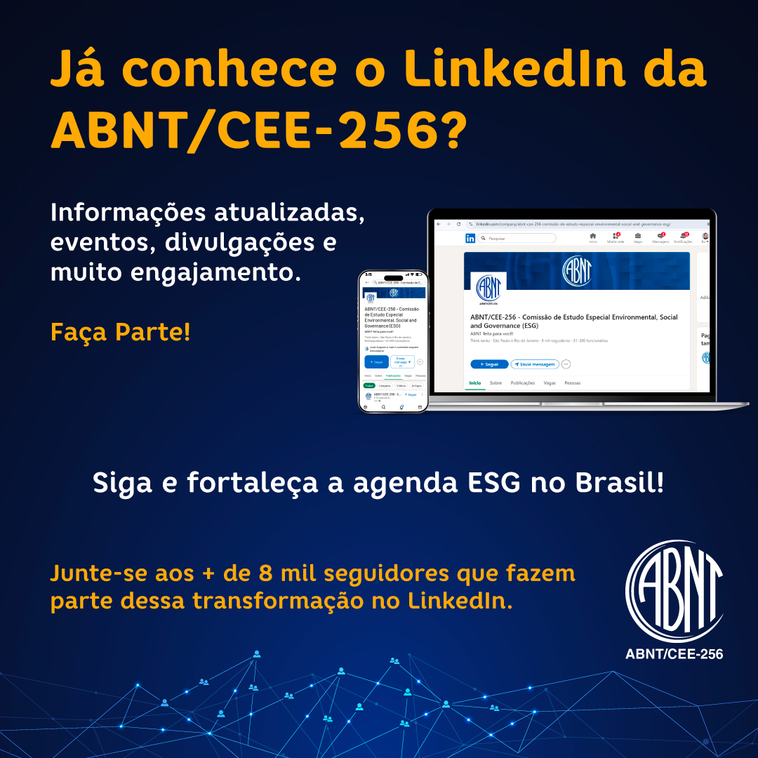A ABNT/CEE-256 avança na construção das Práticas Recomendadas ABNT PR 2030 sobre ESG, referência nacional em responsabilidade ambiental, social e de governança.

Participe e contribua!
🔗 lnkd.in/dPbrp-me

#ESG #ABNT #normalização #PR2030