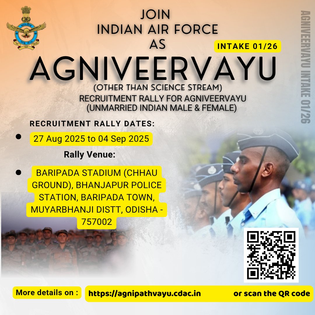 Join the Indian Air Force as #AgniveerVayu.

Online registration for Recruitment rally for Agniveervayu Intake 01/2026 open from 27 Aug 2025.

For eligibility criteria and full details visit agnipathvayu.cdac.in

#YearOfDefenceReforms

<a href="/DefenceMinIndia/">रक्षा मंत्री कार्यालय/ RMO India</a>
<a href="/SpokespersonMoD/">Ministry of Defence, Government of India</a>
