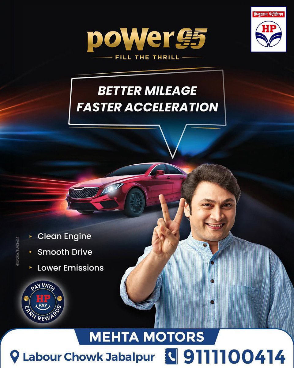 ⚡ Fuel Up with poWer95 – Fill the Thrill!
Get ready for a ride that’s smoother, faster, and cleaner with every refill.
Pay via HP Pay and earn rewards too!
Visit us at Mehta Motors, Labour Chowk, Jabalpur
📞 9111100414
#poWer95 #FillTheThrill #MehtaMotors #BetterMileage