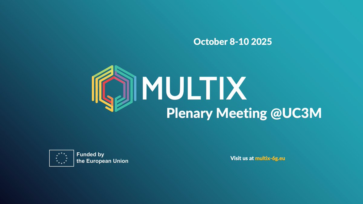 MultiX6GProject's tweet image. 🌟 Big news!

The next #MultiX plenary will take place next month in 🇪🇸 Madrid, hosted by #UC3M!

💡 Progress, innovation &amp;amp; collaboration on the future of 6G smart networks.

🔗 multix-6g.eu

#6G #HorizonEurope #SNSJU #PlenaryMeeting #SmartNetworks