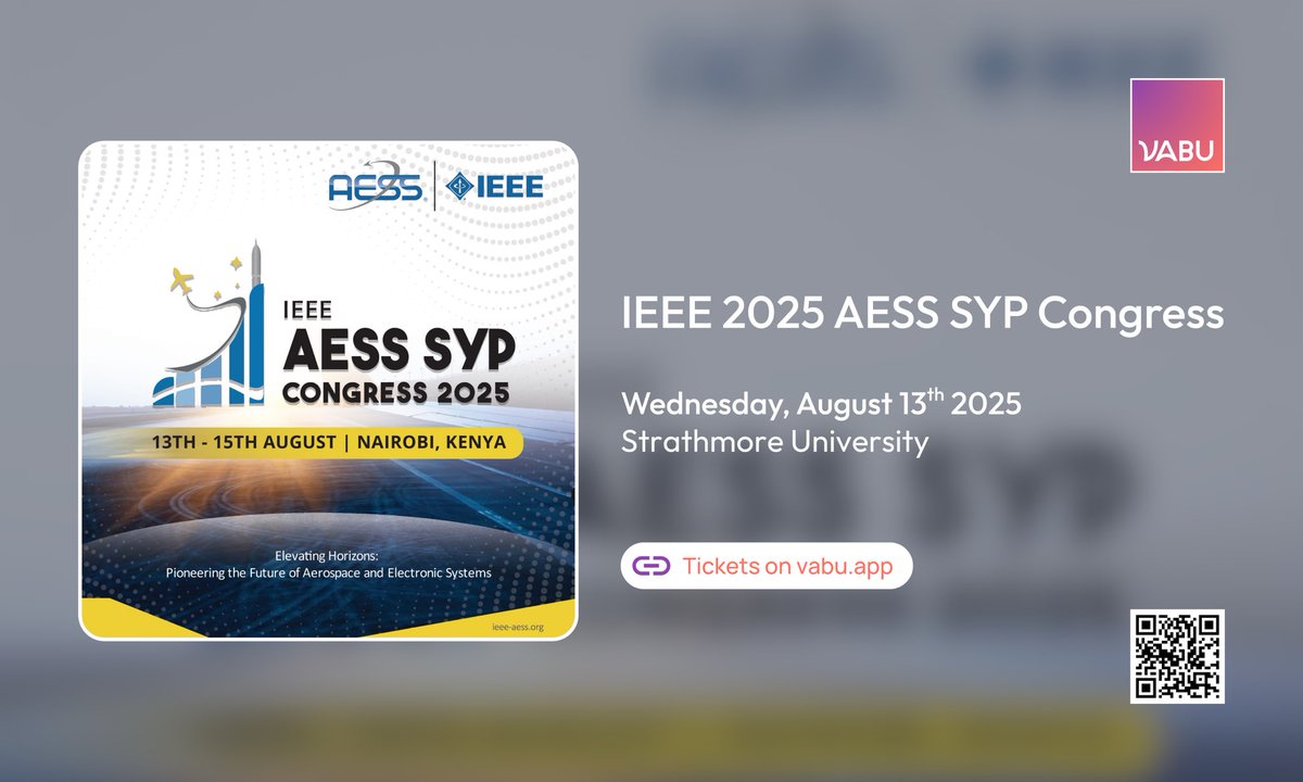Vabu | Events & Experiences (@vabu_app) on Twitter photo The 2025 AESS SYP CONGRESS first-ever IEEE Aerospace and Electronic Systems Society Students & Young Professionals Congress happening on the 13th of August <a href="/StrathU/">Strathmore University</a>
Get access to the experience at vabu.app & vibe with the minds in aerospace & electronic systems The 2025 AESS SYP CONGRESS first-ever IEEE Aerospace and Electronic Systems Society Students & Young Professionals Congress happening on the 13th of August <a href="/StrathU/">Strathmore University</a>
Get access to the experience at vabu.app & vibe with the minds in aerospace & electronic systems