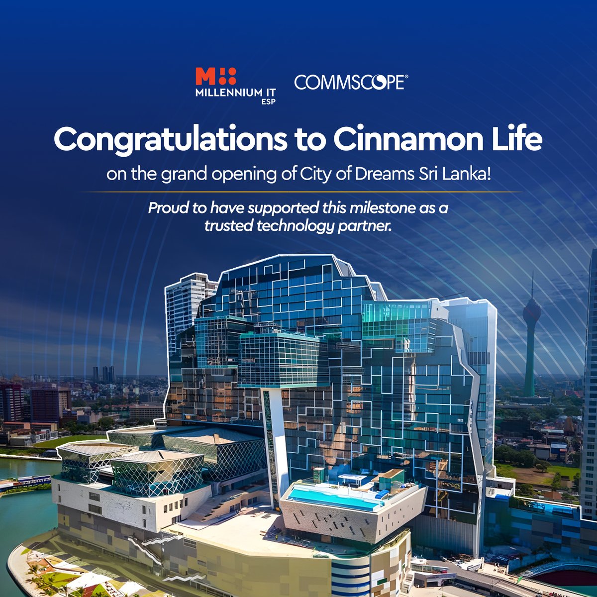 MillenniumITESP's tweet image. 🎉Congratulations to our client @CinnamonLife_ on the official launch of #CityofDreams - South Asia’s first fully integrated resort, unveiled on 2nd Aug 2025!

Proud to be a #techpartner behind this iconic destination.

#SmartInfrastructure #CustomerSuccess #CommScope #MITESP