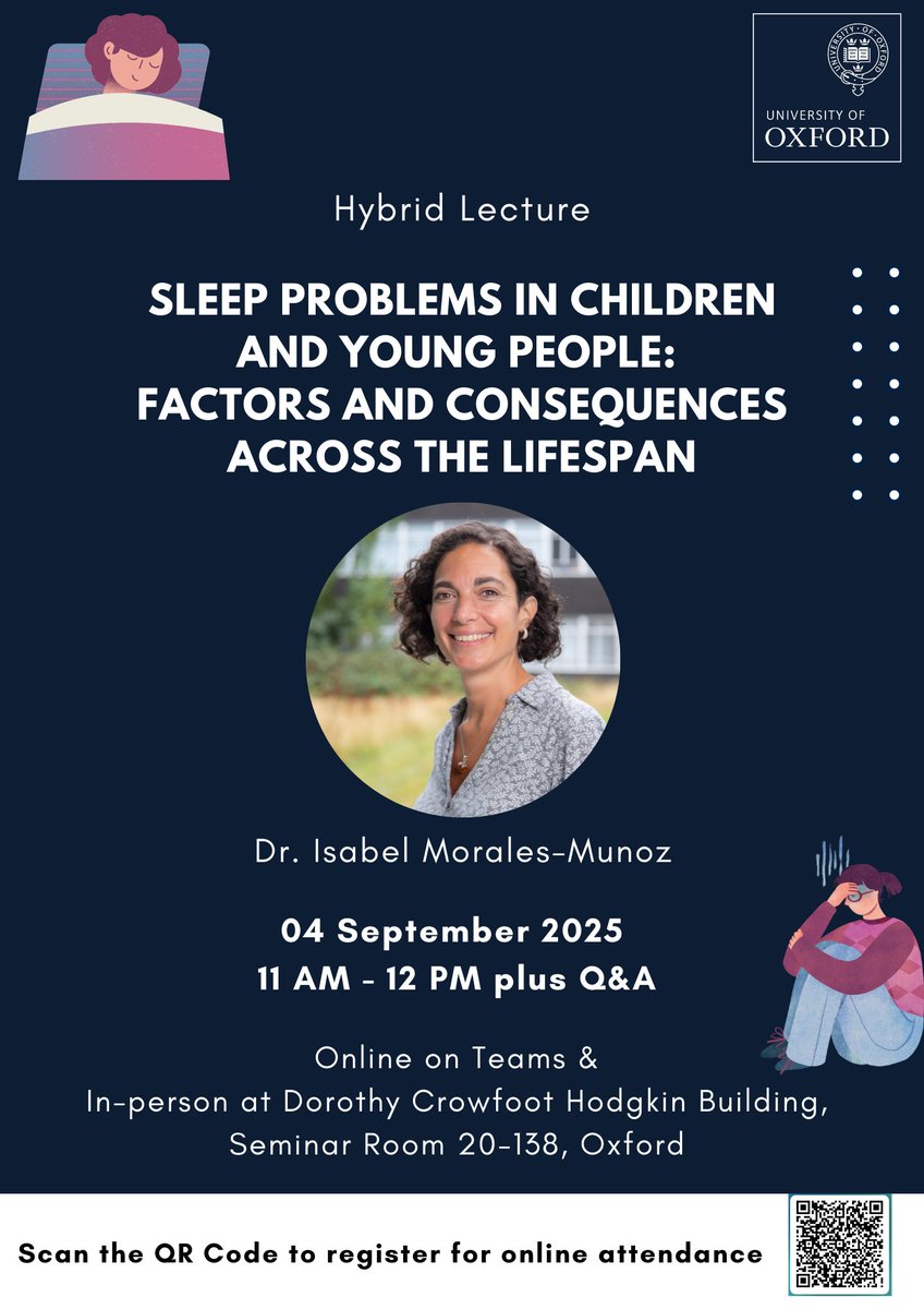 SleepCircadianNeuro (@oxscni) on Twitter photo 📢Upcoming Hybrid Lecture
💤Join us for the upcoming talk by <a href="/Morales_Munoz_I/">Isabel Morales Muñoz</a> from <a href="/unibirmingham/">Uni of Birmingham</a> on the development of sleep difficulties in childhood & adolescence, their mental health consequences, and cohort-based approaches to studying them!
📎Details in poster below 📢Upcoming Hybrid Lecture
💤Join us for the upcoming talk by <a href="/Morales_Munoz_I/">Isabel Morales Muñoz</a> from <a href="/unibirmingham/">Uni of Birmingham</a> on the development of sleep difficulties in childhood & adolescence, their mental health consequences, and cohort-based approaches to studying them!
📎Details in poster below