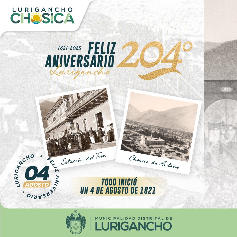 🎉 ¡𝐅𝐞𝐥𝐢𝐳 𝟐𝟎𝟒° 𝐚𝐧𝐢𝐯𝐞𝐫𝐬𝐚𝐫𝐢𝐨 𝐚 𝐧𝐮𝐞𝐬𝐭𝐫𝐨 𝐝𝐢𝐬𝐭𝐫𝐢𝐭𝐨 𝐝𝐞 𝐋𝐮𝐫𝐢𝐠𝐚𝐧𝐜𝐡𝐨! 🙌🏻 

🤩 Hoy celebramos 204 años de historia y tradición desde que el General Don José de San Martín creó nuestro distrito de Lurigancho el 4 de agosto de 1821. 🌅👏🏻