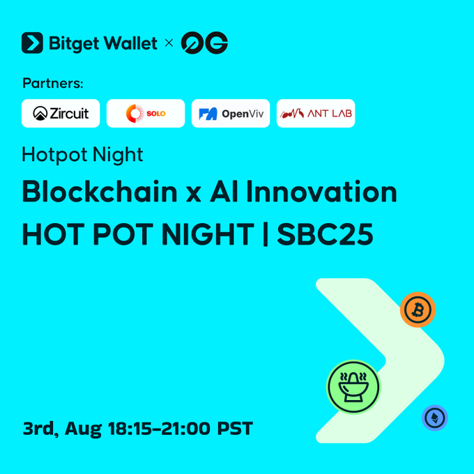 bao ngo (@ngob08952) on Twitter photo Vào ngày 3/8, 0G Labs sẽ góp mặt tại sự kiện HOT POT NIGHT | SBC25, nơi quy tụ những tên tuổi hàng đầu trong lĩnh vực blockchain và AI
<a href="/0G_labs/">0G Labs (Ø,G) - AI L1</a> Vào ngày 3/8, 0G Labs sẽ góp mặt tại sự kiện HOT POT NIGHT | SBC25, nơi quy tụ những tên tuổi hàng đầu trong lĩnh vực blockchain và AI
<a href="/0G_labs/">0G Labs (Ø,G) - AI L1</a>