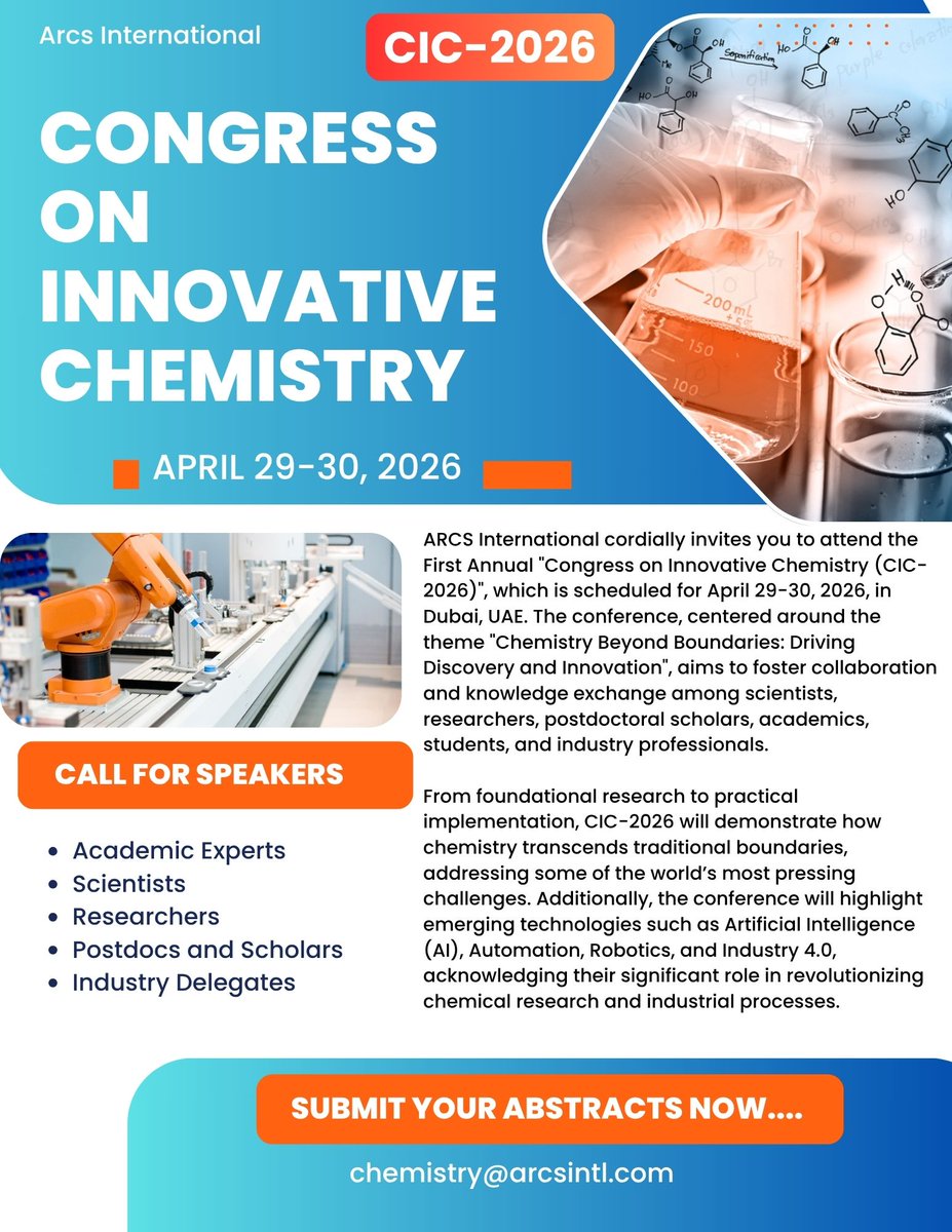 Arcs International (@arcsintl) on Twitter photo π¨ Call for Speakers β CIC-2026
π
April 29β30, 2026 | π Dubai, UAE
π Theme: Chemistry Beyond Boundaries
Join top minds in chemistry to share your research & innovations!
π¬ Submit your proposal now at chemistry@arcsintl.com
#CIC2026 #Chemistry #CallForSpeakers π¨ Call for Speakers β CIC-2026
π
April 29β30, 2026 | π Dubai, UAE
π Theme: Chemistry Beyond Boundaries
Join top minds in chemistry to share your research & innovations!
π¬ Submit your proposal now at chemistry@arcsintl.com
#CIC2026 #Chemistry #CallForSpeakers