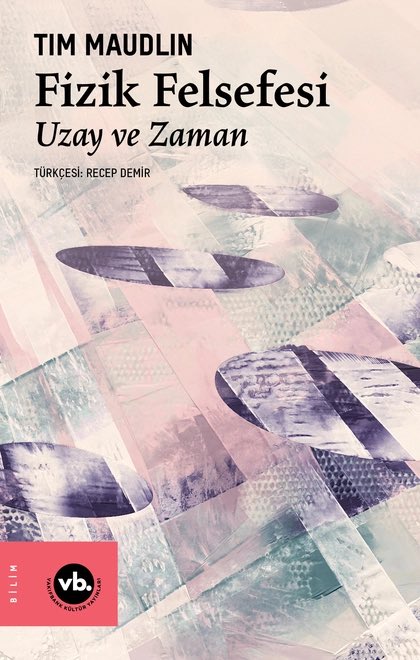 BeyterTaner's tweet photo. Maudlin saygın bir fizik, bilim ve zaman felsefecilerinden, analitik metafizikte yetkin biri. İlk kez Türkçeye çevriliyor bir kitabı güzel haber. https://t.co/EdyzIhifYd