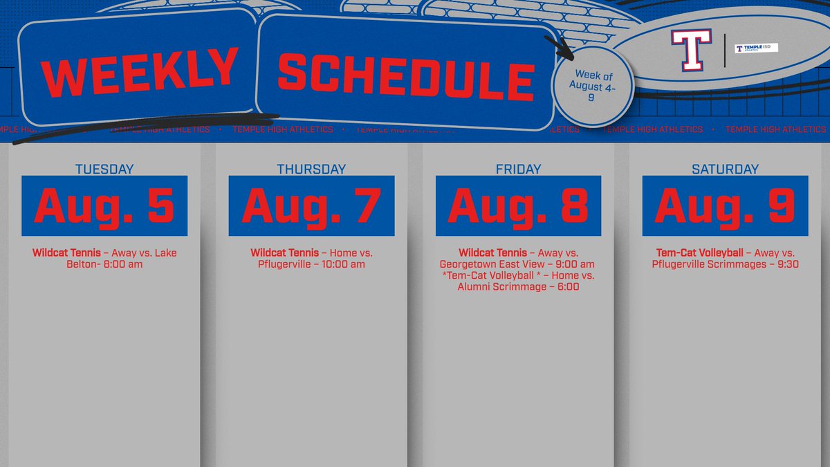 A busy week ahead for Temple High Athletics! Here's your complete schedule for August 4-9. Come be part of the action as our student-athletes compete!