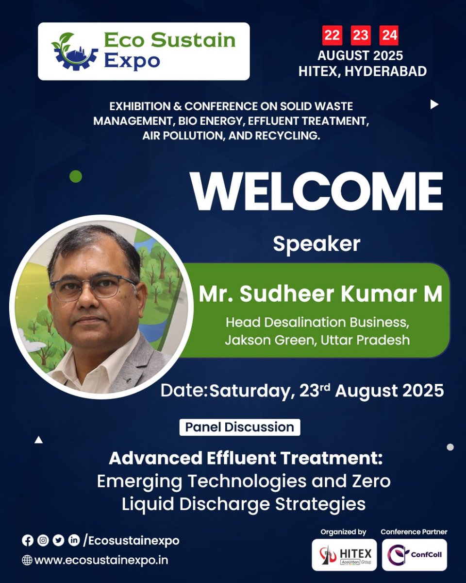 ecosustainexpo's tweet photo. We’re honoured to welcome Mr. Sudheer Kumar M,  Head Desalination Business, Jakson Green, Uttar Pradesh as a distinguished moderator at ECO Sustain Expo 2025.

#EffluentTreatment #ZeroLiquidDischarge #ZLD #WasteToWater #WaterRecycling #IndustrialWater #CleantechSolutions https://t.co/CW54BNCZm6