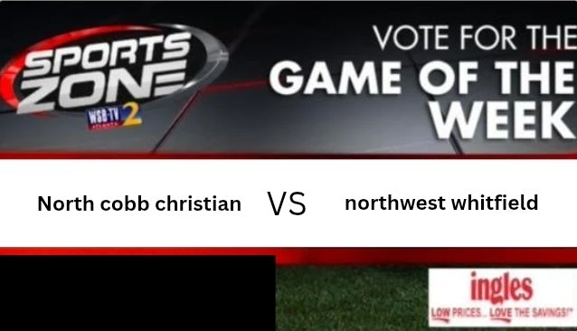 WSB-TV sports (@wsbtv_) on Twitter photo GAME of the week
SCRIMMAGE
<a href="/NCCEaglesFb/">North Cobb Christian Football</a> ๐ <a href="/NW_Bruins/">Northwest Bruin Football</a>
Tuesday, August 05 @ 7pm.
Come support your favorite team.
Watch Here: s.id/wsb-tv
<a href="/cooperbazarsky/">Cooper Bazarsky</a> <a href="/danielrivera14_/">Daniel Rivera</a> <a href="/TristanLCarter/">Tristan L. Carter</a> <a href="/JakeOrton05/">Jake Orton</a> <a href="/EvanJonesNW84/">Evan Jones</a> <a href="/GavinNuckolls/">Gavin Nuckolls</a> GAME of the week
SCRIMMAGE
<a href="/NCCEaglesFb/">North Cobb Christian Football</a> ๐ <a href="/NW_Bruins/">Northwest Bruin Football</a>
Tuesday, August 05 @ 7pm.
Come support your favorite team.
Watch Here: s.id/wsb-tv
<a href="/cooperbazarsky/">Cooper Bazarsky</a> <a href="/danielrivera14_/">Daniel Rivera</a> <a href="/TristanLCarter/">Tristan L. Carter</a> <a href="/JakeOrton05/">Jake Orton</a> <a href="/EvanJonesNW84/">Evan Jones</a> <a href="/GavinNuckolls/">Gavin Nuckolls</a>