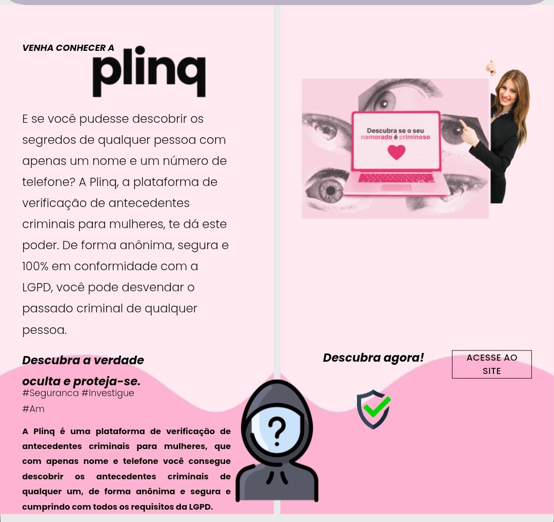 OlympicEsporte's tweet image. Desculpa se o seu crush é confiável com a Plinq! Nosso site analisa dados públicos para uma verificação Completa, ajudando você tomar decisões seguras, é evitar riscos no amor. Proteja-se contra Violência Doméstica. Experimente agora:plinq.com.br #Plink…