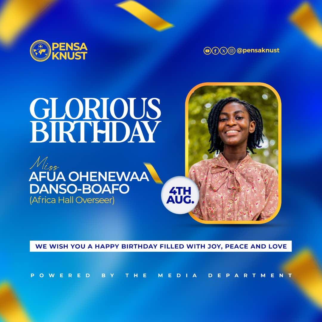 PENSA-KNUST (@pensaknust1) on Twitter photo Christ in youu 
A young lady of the word and prayer.🙏
On this glorious day, we pray that God continues to elevate you onto higher heights.💫
Happy birthday, Ovr. Afua Ohenewaa Danso-Boafo
God bless you🥳❤️
PENSA-KNUST loves you🥳❤️ Christ in youu 
A young lady of the word and prayer.🙏
On this glorious day, we pray that God continues to elevate you onto higher heights.💫
Happy birthday, Ovr. Afua Ohenewaa Danso-Boafo
God bless you🥳❤️
PENSA-KNUST loves you🥳❤️