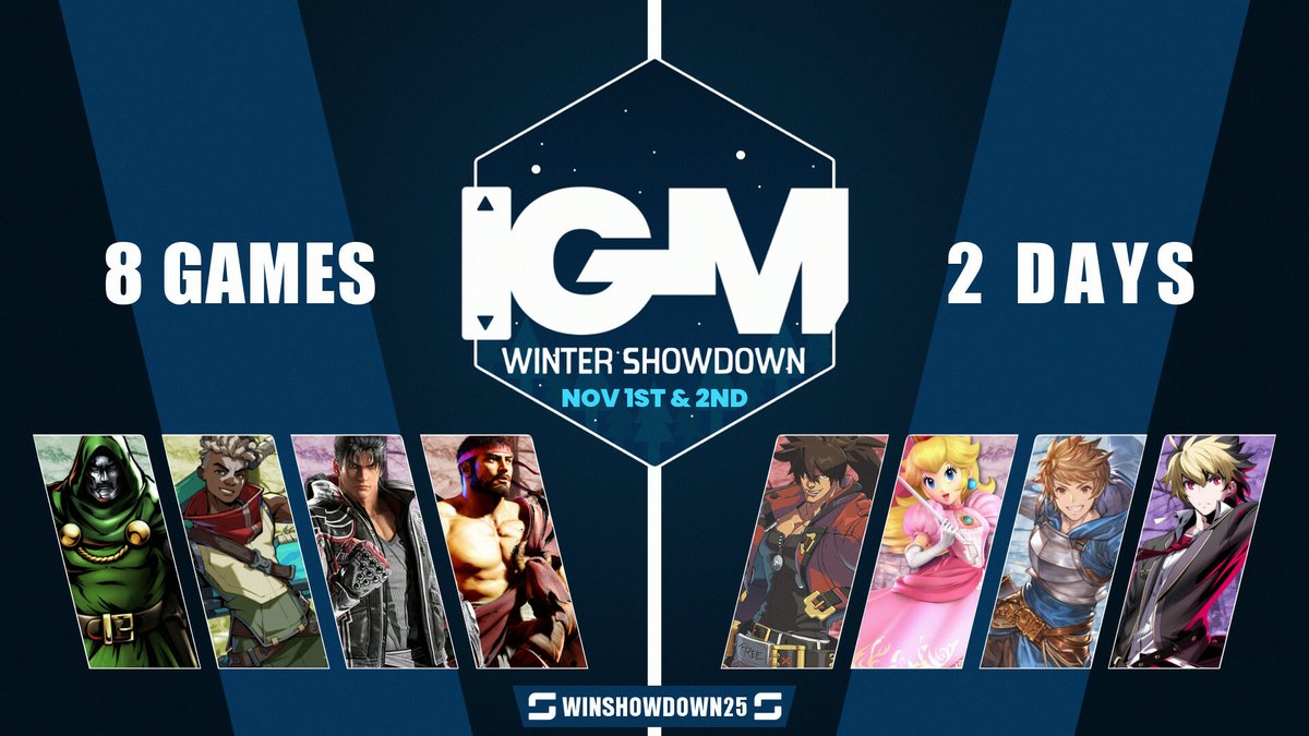 Winter Is Coming!❄️

Join us for the IGM Winter Showdown, our biggest fighting tournament yet, featuring eight epic tournaments with a €2600 total prize pool, spread across both days of the weekend!

Early Bird Pricing is active on start .gg

Signup now via the link in our bio!