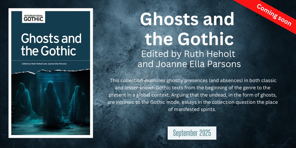 GothicMUP (@gothicmup) on Twitter photo Publishing next month!
Ghosts and the #Gothic
Edited by <a href="/RuthHeholt/">Ruth Heholt</a> and Joanne Ella Parsons
manchesteruniversitypress.co.uk/9781526181923/
This collection examines some key issues facing us today: from the destruction of the natural environment, to questions of 'freedom' and gender politics Publishing next month!
Ghosts and the #Gothic
Edited by <a href="/RuthHeholt/">Ruth Heholt</a> and Joanne Ella Parsons
manchesteruniversitypress.co.uk/9781526181923/
This collection examines some key issues facing us today: from the destruction of the natural environment, to questions of 'freedom' and gender politics