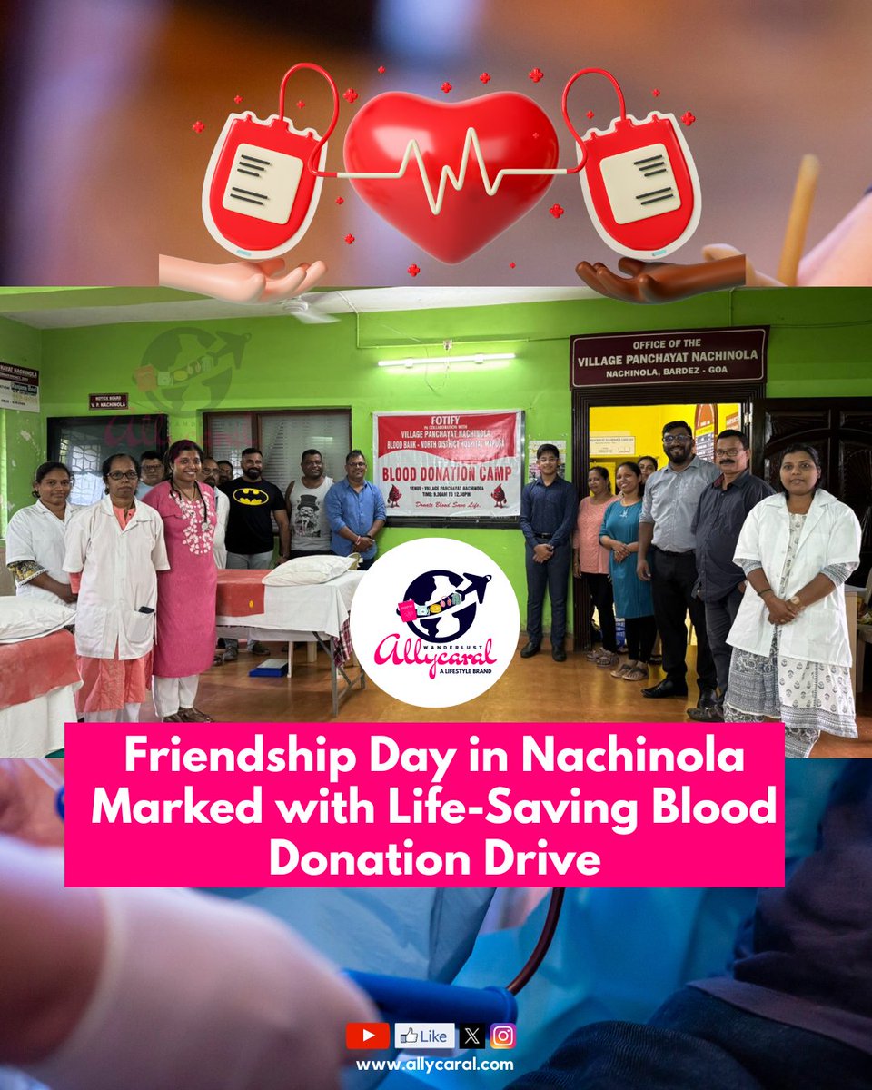 allycaralgoa's tweet image. 🩸 On #FriendshipDay2025, Nachinola chose to give life! A #BloodDonationCamp organized by @fotifyindia, Nachinola Panchayat &amp;amp; North District Hospital, Mapusa saw 27 donors, including 8 first-timers.

allycaral.com/2025/08/04/fri…

#Goa #CommunityCare @allycaralgoa