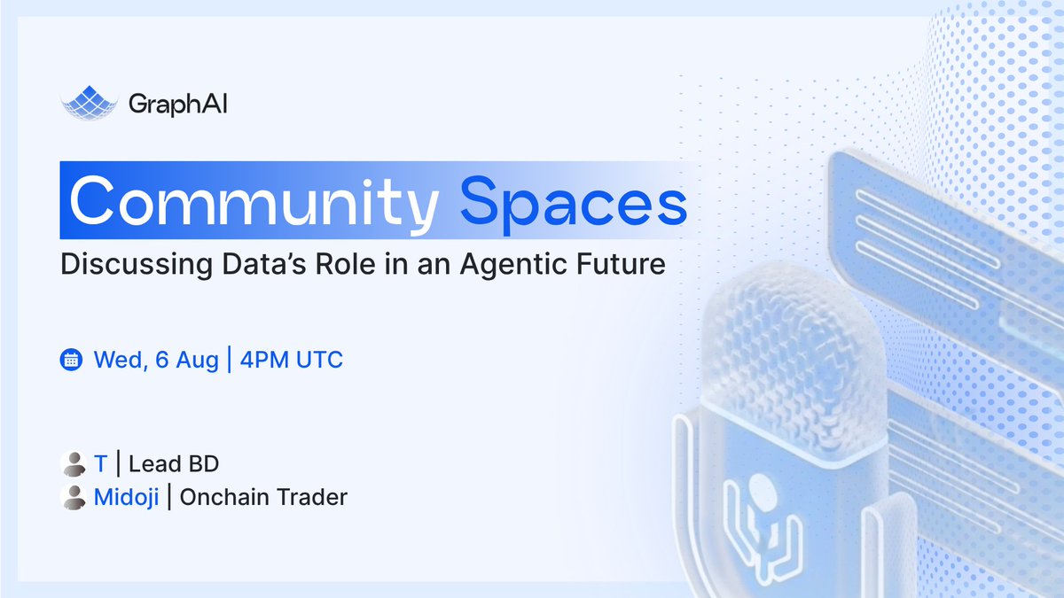 GraphAIOfficial's tweet image. Next GraphAI Community Spaces – Save the Date!
We’re back this Wednesday, 6th August at 4PM UTC to discuss:
Data’s Role in an Agentic Future
Featuring:
🔹 T -GraphAI BD
🔹 Midoji -Onchain Trader
If you’re into on-chain AI, RWAs, and how real-time data is shaping the next wave…