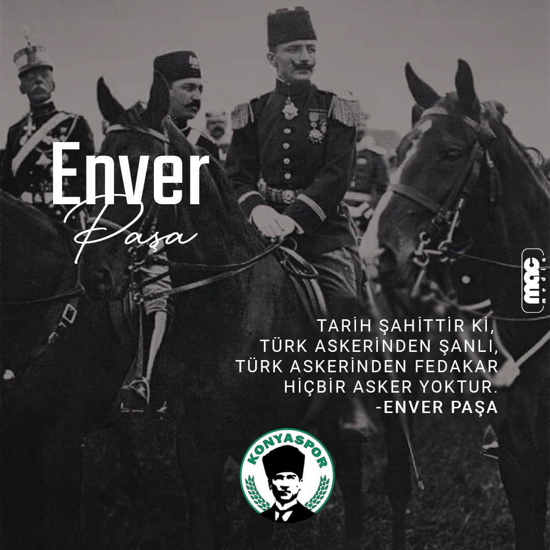 "Biz evvelâ ve her şeyden önce Türküz. Sonra Türklere ve Türk vatanına dost olanın dostuyuz.''

Turan Orduları Baş Komutanı, Şehid-i Âlâ ve Gâzî-i Namdar İsmail Enver Paşa!

Şehadetinin yıl dönümünde, Enver Paşa’nın aziz hatırasına saygı ile...