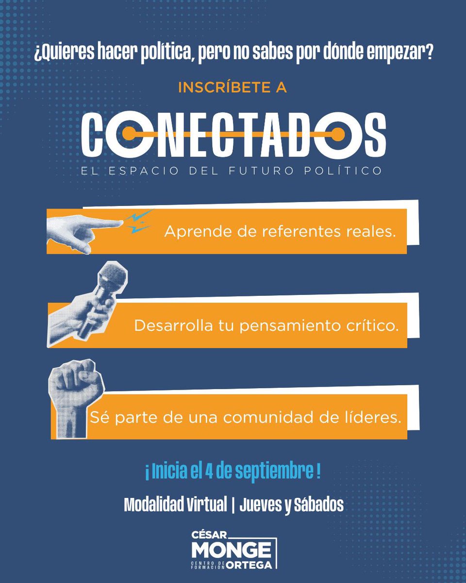 CFCesarMonge21's tweet image. 🚀 ¡Súmate al futuro de la política!

#Conectados es el programa que impulsa la formación y profesionalización de la política.

🗓️ Modalidad virtual
📌 Inscripciones hasta el 22 de agosto

📝 Regístrate aquí forms.gle/qq4gMAhurd4YEV… 

#CREO21 #CFCésarMonge