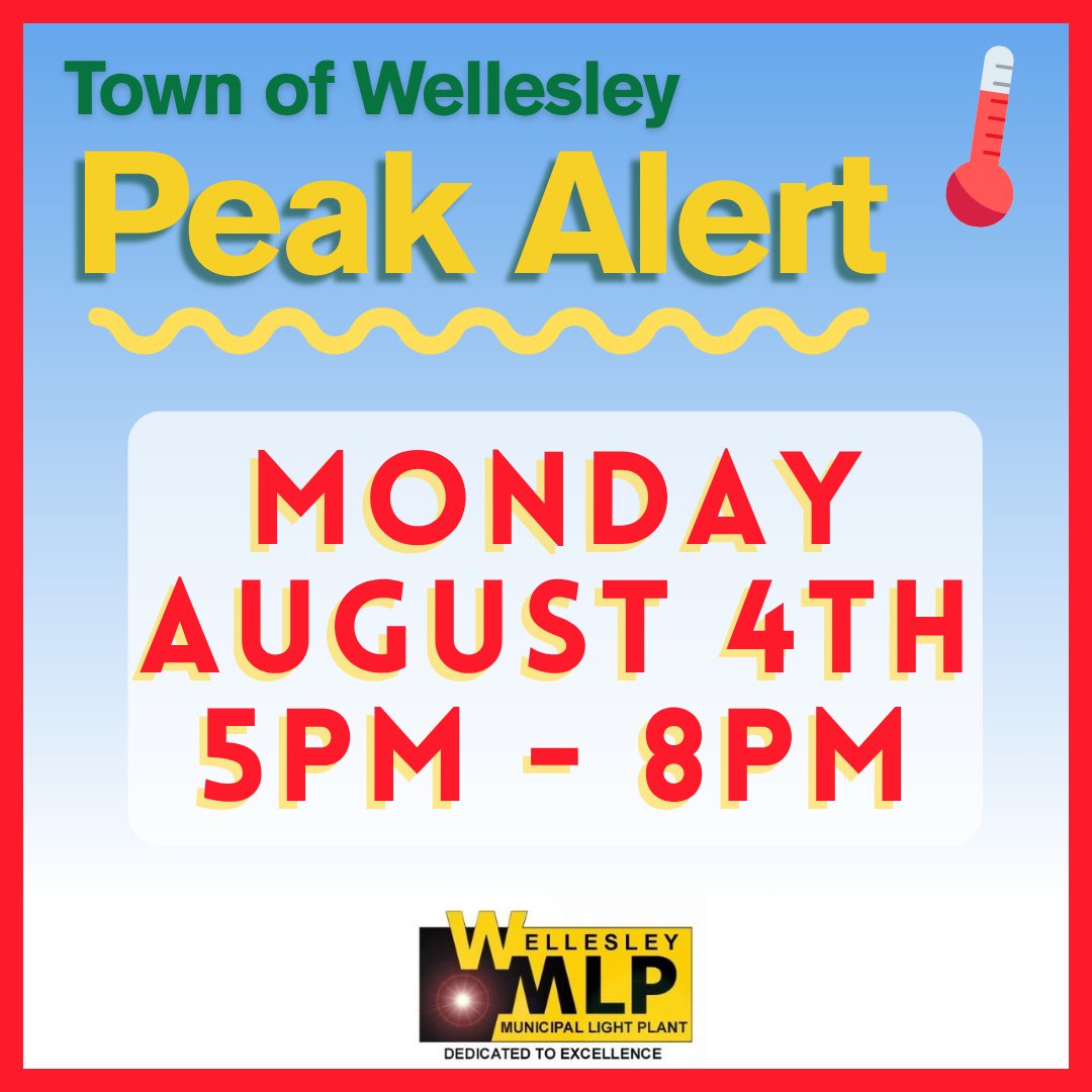 MLPWellesley's tweet photo. WMLP PEAK ALERT 8/4, 5-8pm: High temps expected today, help reduce our system peak usage by minimizing the use of AC and turning off EV chargers and other appliances. https://t.co/Tqny8wU44j