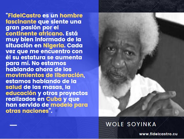 ✍️Escritor nigeriano, Premio Nobel de Literatura Wole Soyinka sobre #Fidel: “Es un hombre fascinante que siente una gran pasión por el continente africano. Cada vez que me encuentro con él su estatura se aumenta”.

 bit.ly/2R6uzm9
