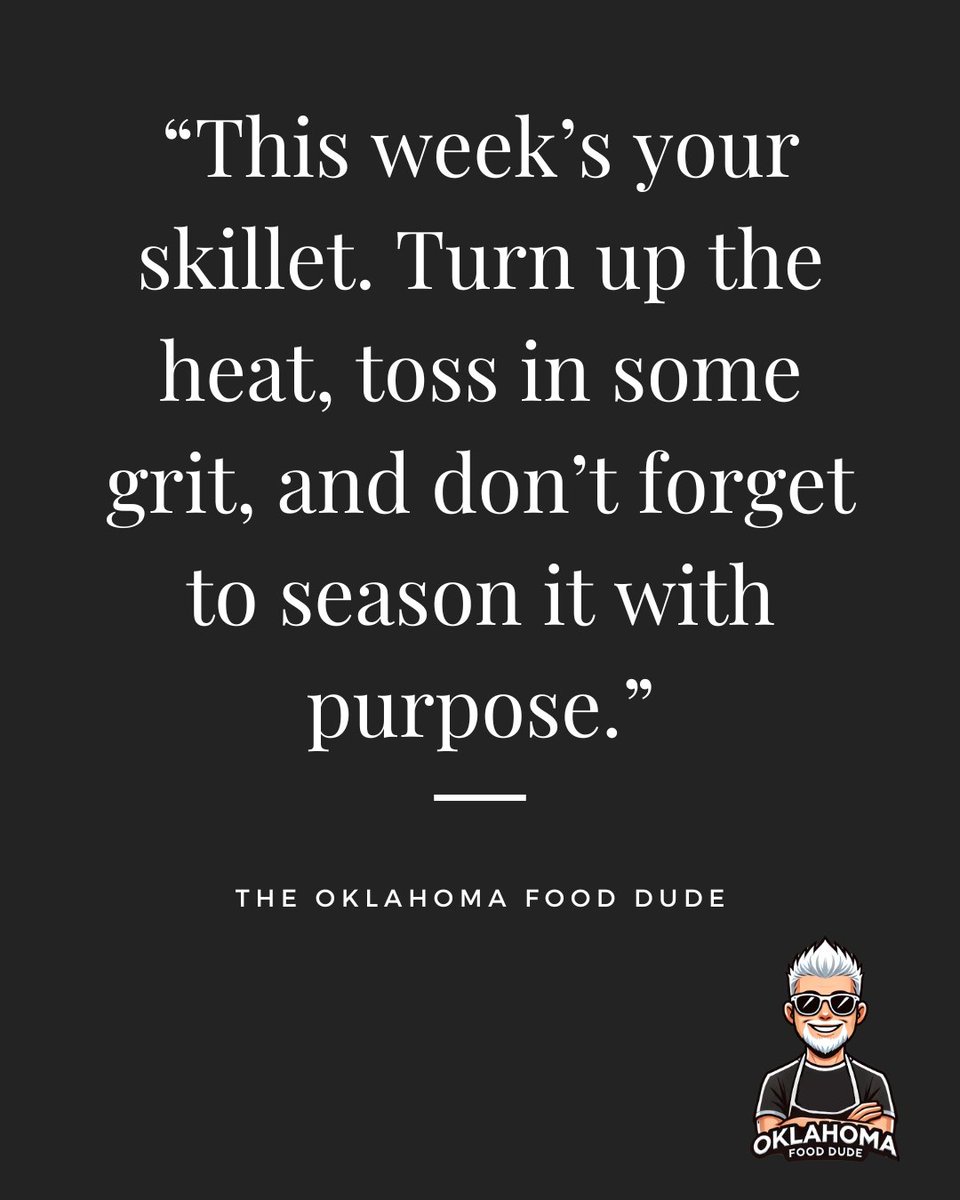 🔥 Cast iron rule of life: show up hot, stay steady, and never stick to the wrong stuff.

#OFDStyle #OkieGrit #SizzleAndServe #MondayMotivation