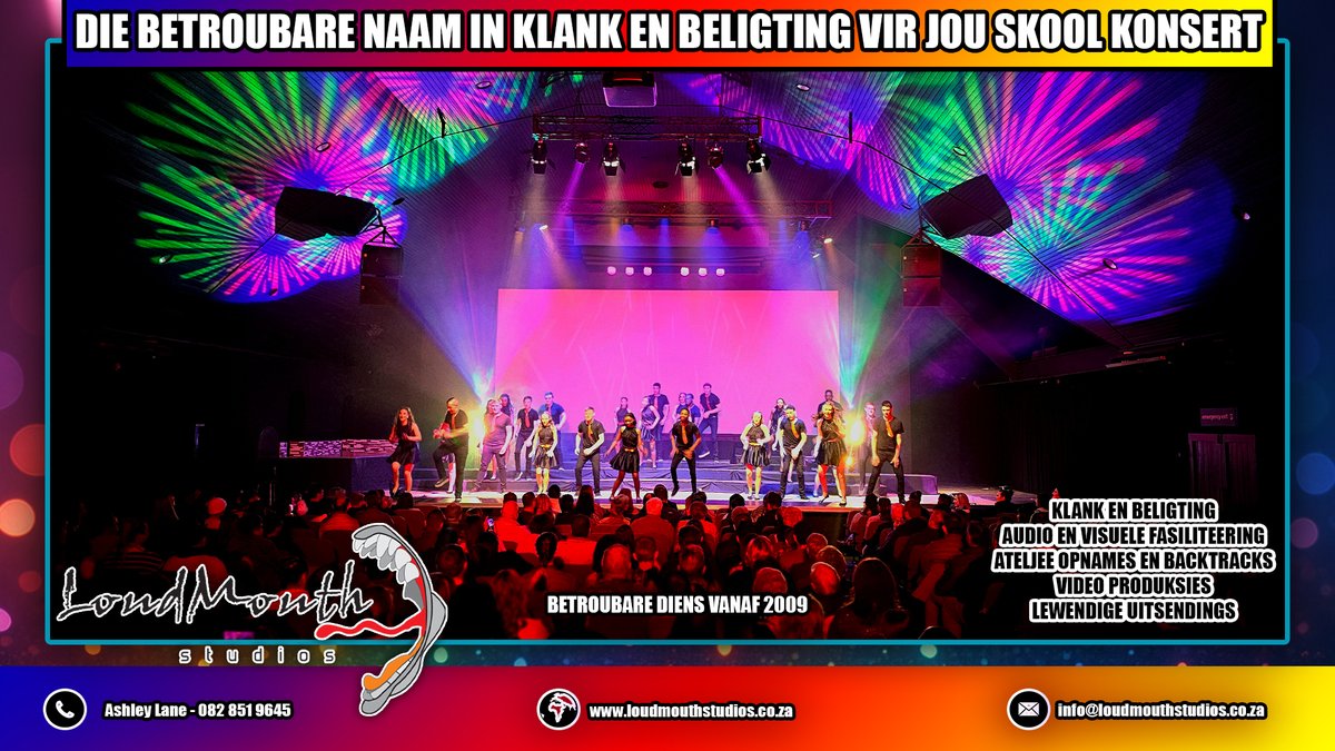 LoudmouthAudio's tweet image. Laat Loudmouth Studios jou skool konsert omskep in 'n onvergeetlikke skouspel!
Ashley Lane – 082 851 9645
Email – info@loudmouthstudios.co.za

#Klank #Beligting #Ateljee #Opnames #Backtracks #Loudmouth #Studios #LoudmouthStudios #Skool #Konsert #Revue #Onvergeetlikke #Skouspel