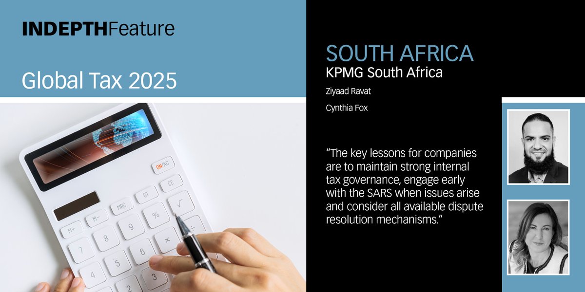 Financier Worldwide Magazine (@fwwmagazine) on Twitter photo Ziyaad Ravat and Cynthia Fox at <a href="/KPMG_SA/">KPMG South Africa</a> cover the South Africa chapter in our “INDEPTH FEATURE: Global Tax 2025” report, sharing their thoughts on recent trends and developments: tinyurl.com/5yfccv5m
#GlobalTax #TaxLaw2025 #GlobalTaxTrends Ziyaad Ravat and Cynthia Fox at <a href="/KPMG_SA/">KPMG South Africa</a> cover the South Africa chapter in our “INDEPTH FEATURE: Global Tax 2025” report, sharing their thoughts on recent trends and developments: tinyurl.com/5yfccv5m
#GlobalTax #TaxLaw2025 #GlobalTaxTrends