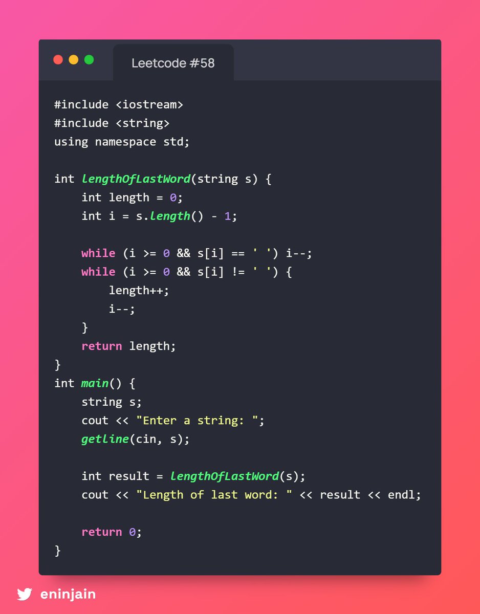 eninjain's tweet image. 🔢 #58 Length of Last Word
📌 Given a string s, find the length of the last word (non-space characters only)!
🪄 Skip trailing spaces, count until a space!
🧠 Simple trick: traverse from end 🔁
📊 Time: O(n) | Space: O(1)
✅ Ex: "Hi there " → 5
#LeetCodeEasy #Strings