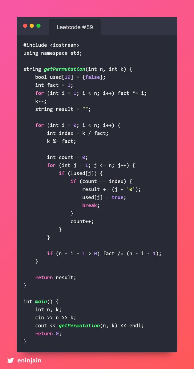 eninjain's tweet image. 🔢 #60 Permutation Sequence
Given n &amp;amp; k, find the k-th lexicographic permutation of numbers 1 to n! 🔁
💡 Use math + logic: total perms = n!, pick digits by (k-1)/block, remove used, repeat!
⏱ O(n²) time
#GreedyMath #LeetCodeHard #PermutationGame