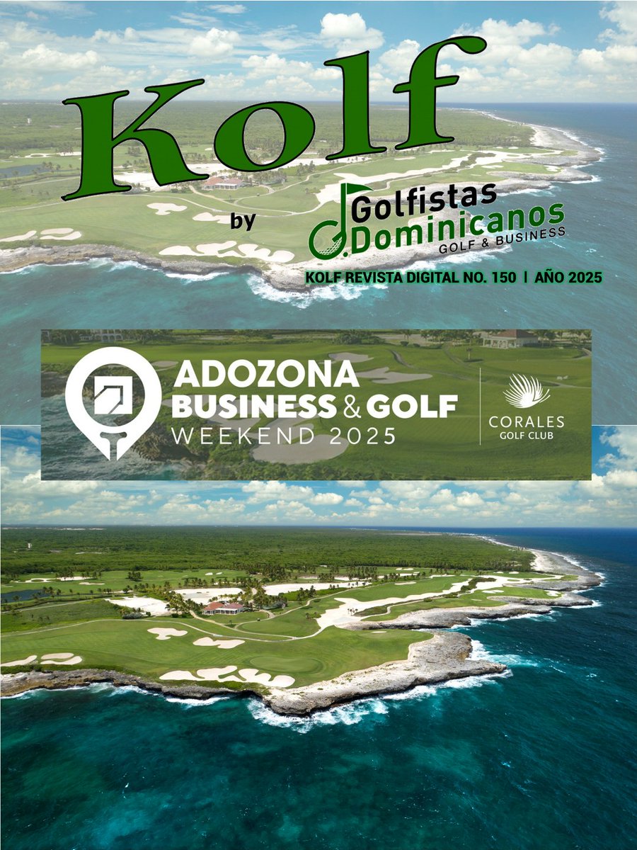 ¡Llega una edición muy especial de KOLF! Este amplio reportaje con fotos y videos que puedes ver en este enlace: issuu.com/golfistasdomin… te dará a conocer todo lo acontecido en el <a href="/Adozona_rd/">ADOZONA</a> BUSINESS &amp; #Golf  WEEKEND, celebrado en Corales Golf Course de <a href="/PUNTACANARESORT/">Puntacana Resort</a>