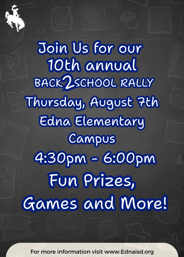 🎉📚 Back 2 School Rally! 📚🎉
Join us on Thursday, August 7th at Edna Elementary Campus from 4:30pm to 6:00pm for an afternoon of prizes, games, and school spirit fun!
Let’s kick off the new school year together