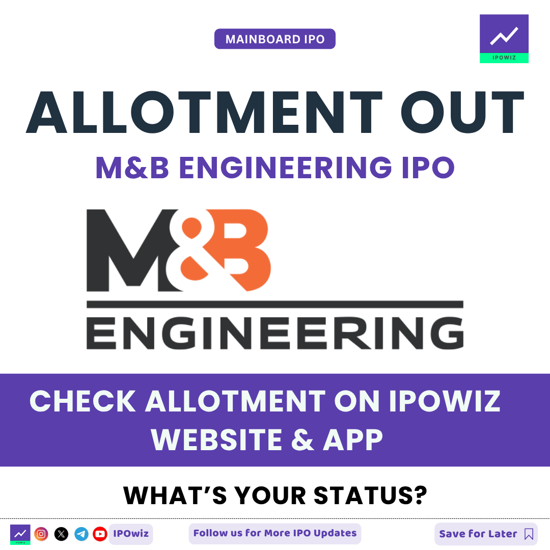 ipowiz's tweet image. 🔩  M&amp;amp;B Engineering IPO Allotment OUT! 🚀

👀 Check your Luck now on IPOwiz App 📲👇

#ipo #ipoallotment #mandbengineering #nsdl
