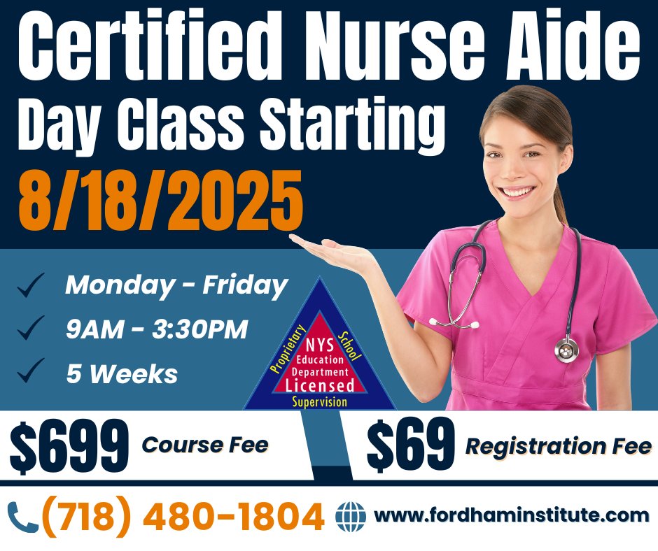FordhamInstinc's tweet image. CNA Morning Class | Aug 18 – Sept 16, 2025
📅 Monday–Friday
🕘 9:00 AM – 3:30 PM (5 weeks)

📍 Location:
Fordham Institute
98-27 Jamaica Ave, 2nd Floor, Woodhaven, NY

📞 Ready to register? Call us at (718) 480‑1804
🌐 Visit: fordhaminstitute.com

📌 #CNAClass